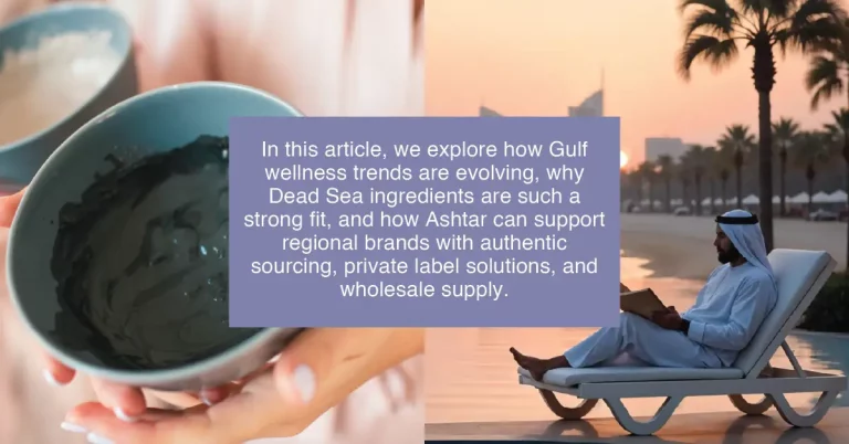 How Middle East Wellness Growth Is Driving Demand for Dead Sea Products