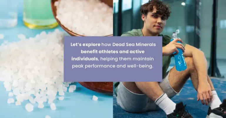 The Therapeutic Benefits of Dead Sea Minerals for Athletes and Active Individuals